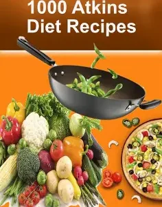 1000 Atkins Diet Recipes