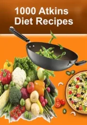1000 Atkins Diet Recipes